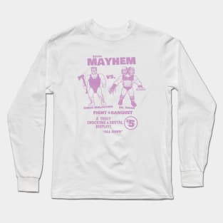 Total Mayhem Long Sleeve T-Shirt